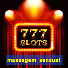 massagem sensual novo hamburgo
